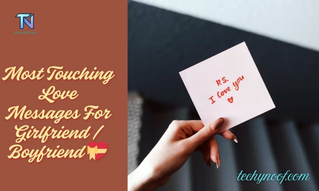 Most Touching Love Messages For Girlfriend / Boyfriend 