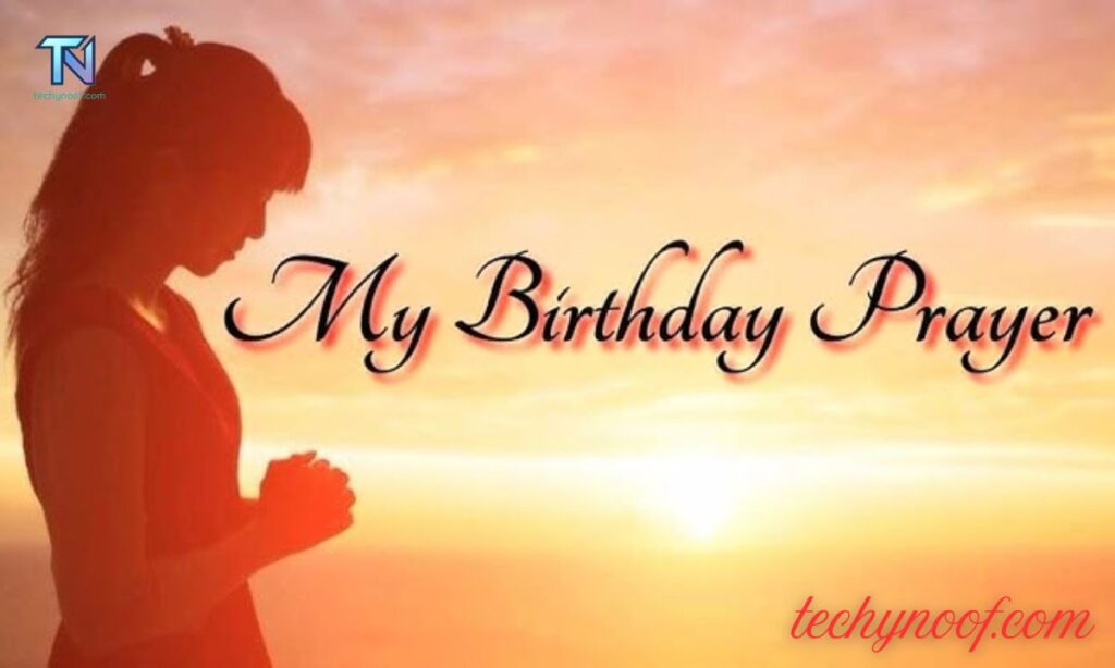 My Birthday Prayer to God | Special Prayers