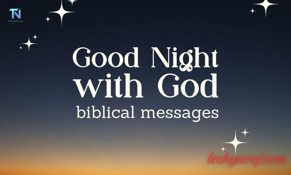 Good Night Prayer Quotes and Blessings from the Bible