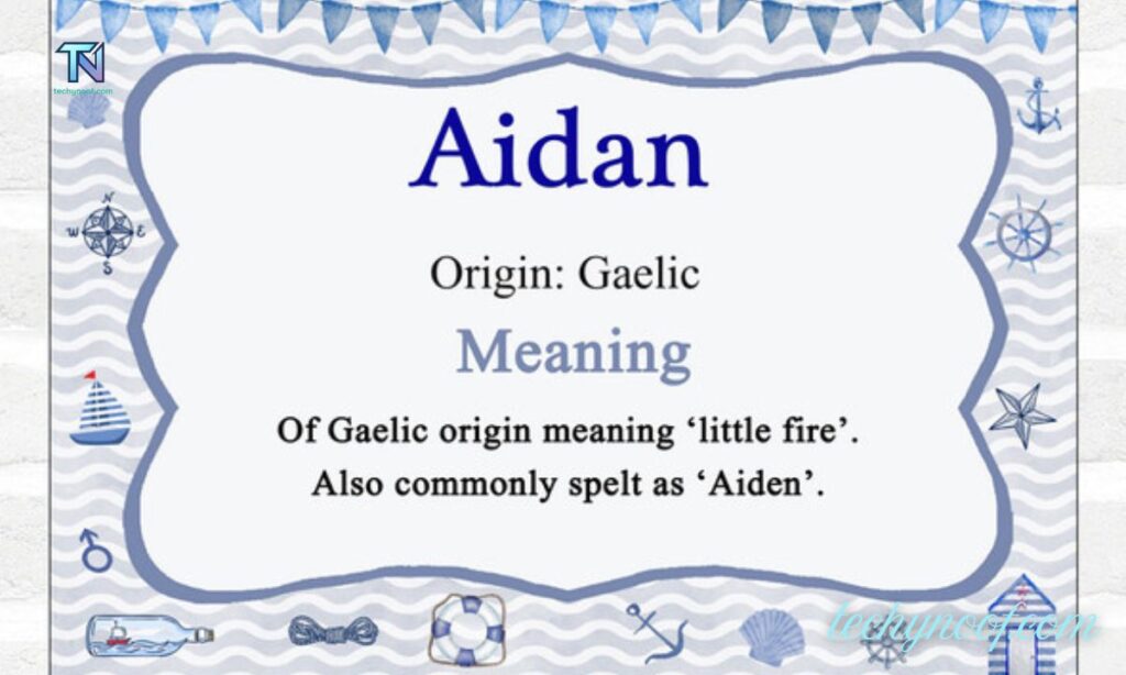 Spiritual Importance of the Name Aidan