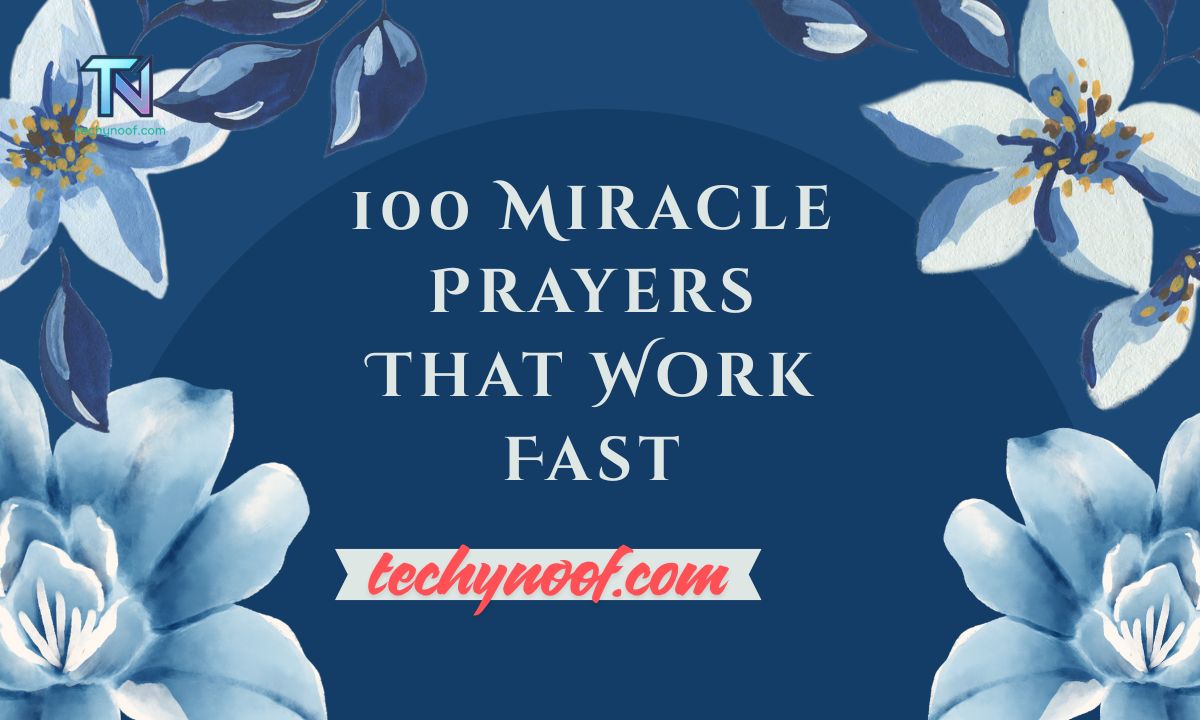 100 Miracle Prayers That Work Fast