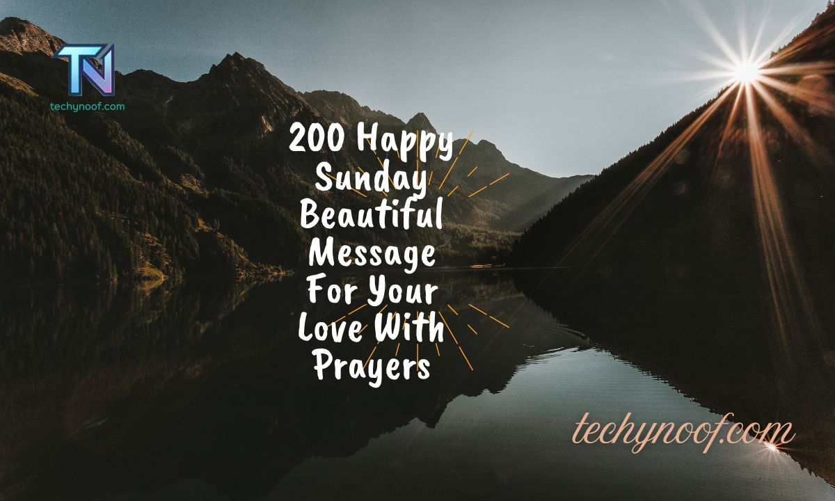 200 Happy Sunday Beautiful Message For Your Love With Prayers