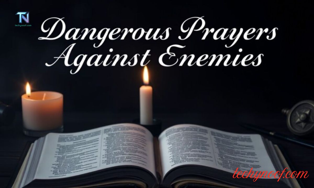 90 Dangerous Prayers Against Enemies with Bible Verses