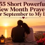 55 Short Powerful New Month Prayers for September to My Love
