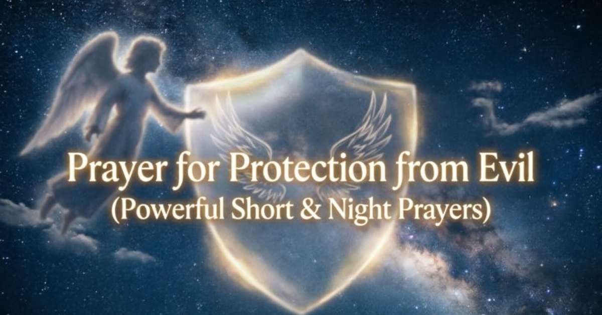 prayer-for-protection-from-evil-powerful-short-and-night-prayers